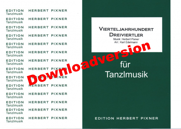 Vierteljahrhunder Dreiviertler- Download
